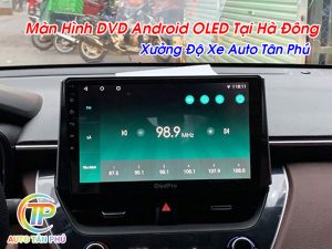 Màn Hình DVD Android OLED Tại Hà Đông